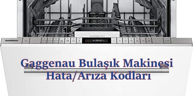 Gaggenau Bulaşık Makinesi Hata Kodları