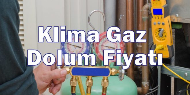 Klima Gaz Dolum Fiyatı 2020
