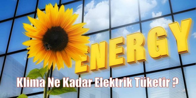 Klima Ne Kadar Elektrik Tüketir ?