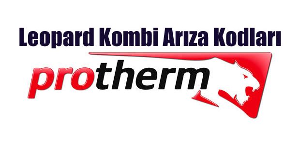 Protherm Leopard Kombi Arıza Kodları
