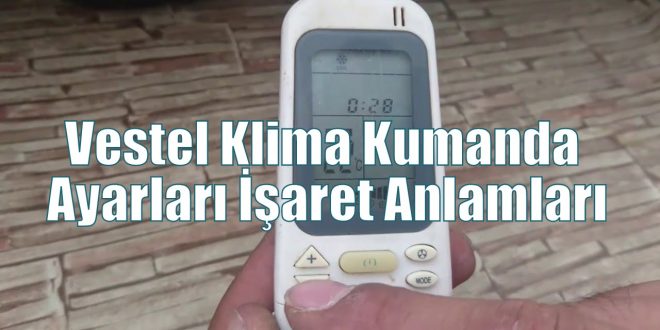 Vestel Klima Kumanda Ayarları İşaret Anlamları